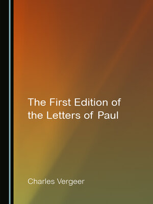 cover image of The First Edition of the Letters of Paul